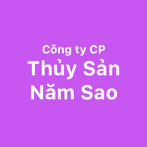 Công Ty CP Thủy Sản Năm Sao