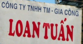 Công ty TNHH Thương mại Gia công Loan Tuấn